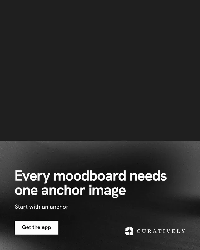 Instagram portrait post for Curatively: "Every moodboard needs one anchor image". Swiss style, bottom layout, dark palette in black, grey.
