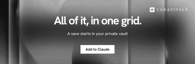 X header for Curatively: "All of it, in one grid." Swiss style, centred layout, dark palette in grey, black.