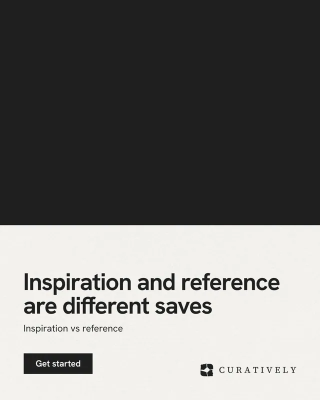 Instagram portrait post for Curatively: "Inspiration and reference are different saves". Swiss style, bottom layout, light palette in black, white, grey.