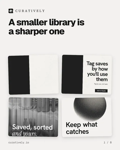 Carousel for Curatively: "A smaller library is a sharper one". Collection carousel, 8 slides, light palette.
