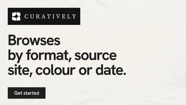 Landscape graphic for Curatively: "Browses by format, source site, colour or date." Swiss style, announce layout, light palette in white, grey.