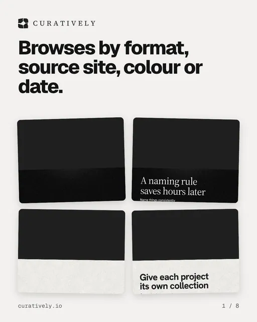 Carousel for Curatively: "Browses by format, source site, colour or date.". Collection carousel, 8 slides, light palette.