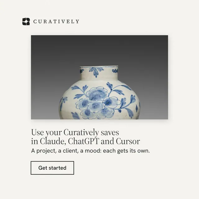 Instagram post for Curatively: "Use your Curatively saves in Claude, ChatGPT and Cursor". Editorial style, bottom layout, light palette in white, grey.