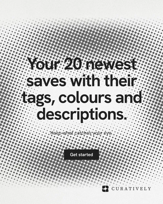 Instagram portrait post for Curatively: "Your 20 newest saves with their tags, colours and descriptions." Swiss style, centred layout, light palette in grey, white.