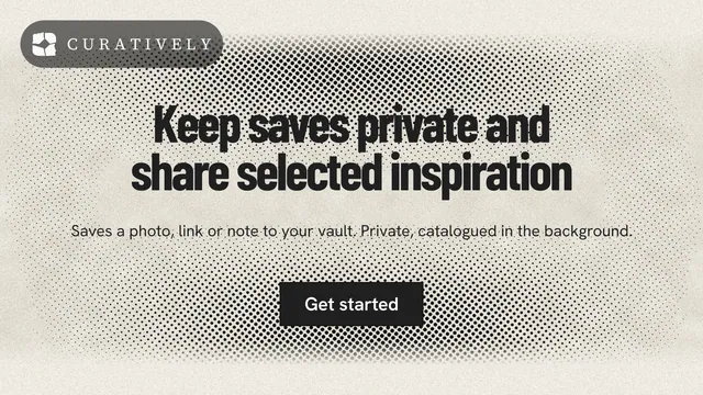 Landscape graphic for Curatively: "Keep saves private and share selected inspiration". Ink sticker style, centred layout, light palette in yellow, grey.