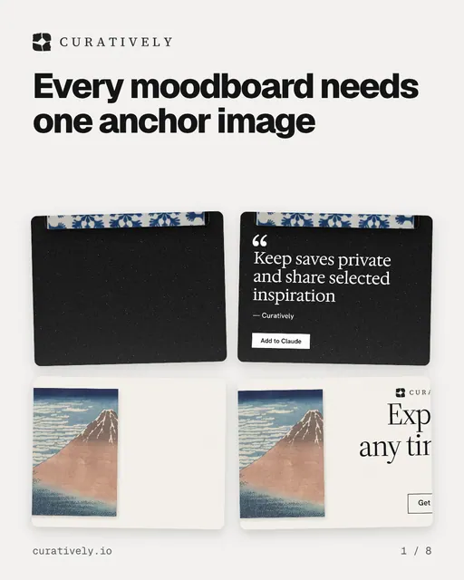 Carousel for Curatively: "Every moodboard needs one anchor image". Collection carousel, 8 slides, light palette.