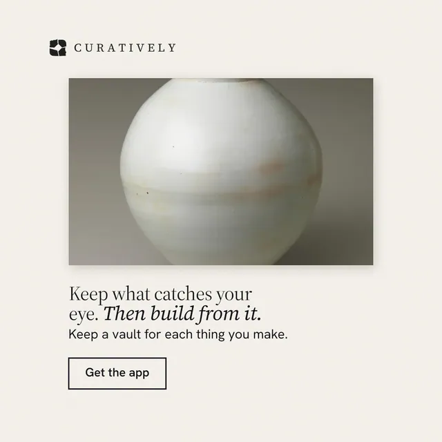 Instagram post for Curatively: "Keep what catches your eye. Then build from it." Editorial style, bottom layout, light palette in white, grey.