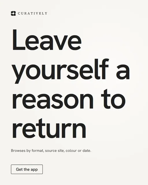 Video for Curatively: "Leave yourself a reason to return". Doc motion loop, 8.0 s, light palette.
