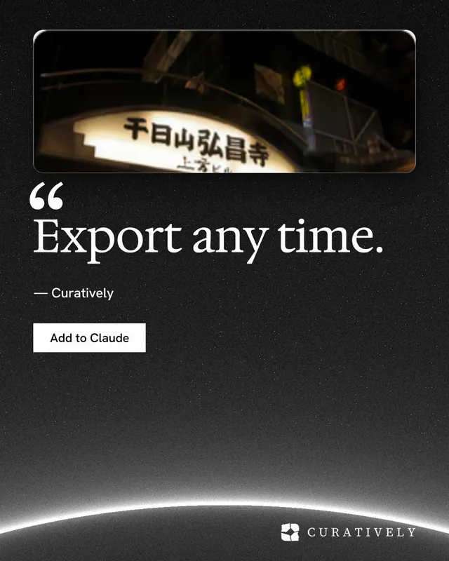Instagram portrait post for Curatively: "Export any time." Swiss style, quote layout, dark palette in black, grey.