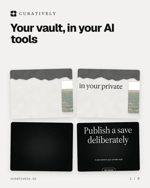 Carousel for Curatively: "Your vault, in your AI tools". Collection carousel, 8 slides, light palette.