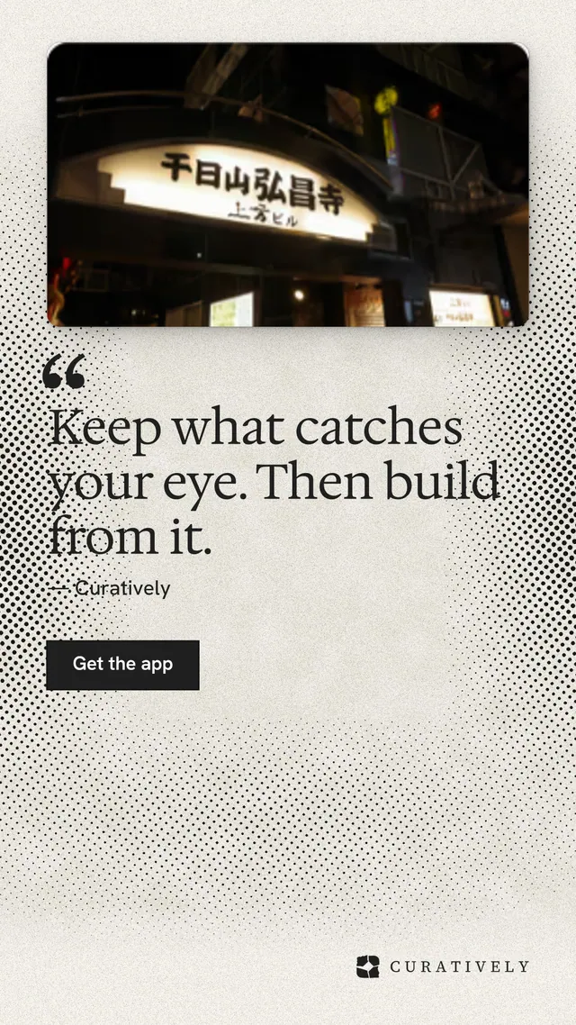 Instagram story for Curatively: "Keep what catches your eye. Then build from it." Ink sticker style, quote layout, light palette in white, black, grey.