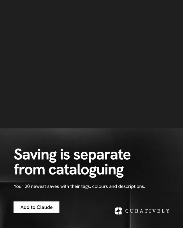Instagram portrait post for Curatively: "Saving is separate from cataloguing". Swiss style, bottom layout, dark palette in black, grey.