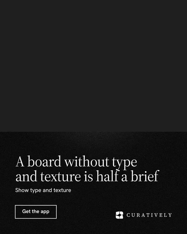 Instagram portrait post for Curatively: "A board without type and texture is half a brief". Dark deco style, bottom layout, dark palette in black.