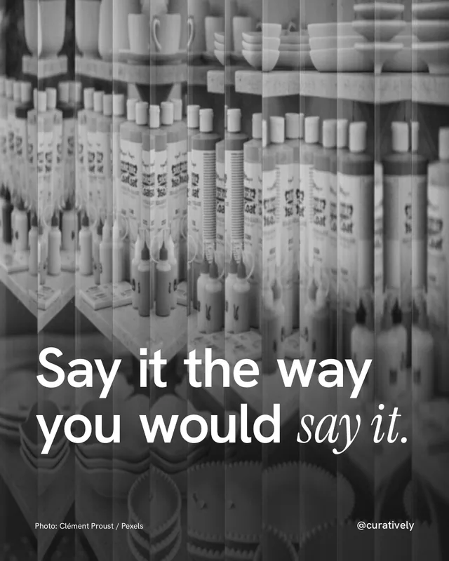 Instagram portrait post for Curatively: "Say it the way you would say it." Photo style, technique:fluted glass layout, dark palette in grey, black.