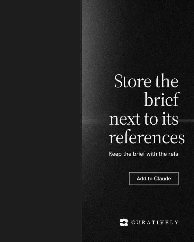 Instagram portrait post for Curatively: "Store the brief next to its references". Dark deco style, right layout, dark palette in black.