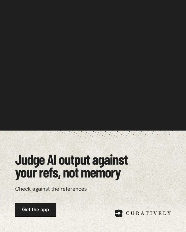 Instagram portrait post for Curatively: "Judge AI output against your refs, not memory". Ink sticker style, bottom layout, light palette in black, yellow.