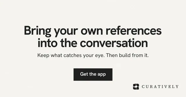 Social ad for Curatively: "Bring your own references into the conversation". Swiss style, centred layout, light palette in white, grey.