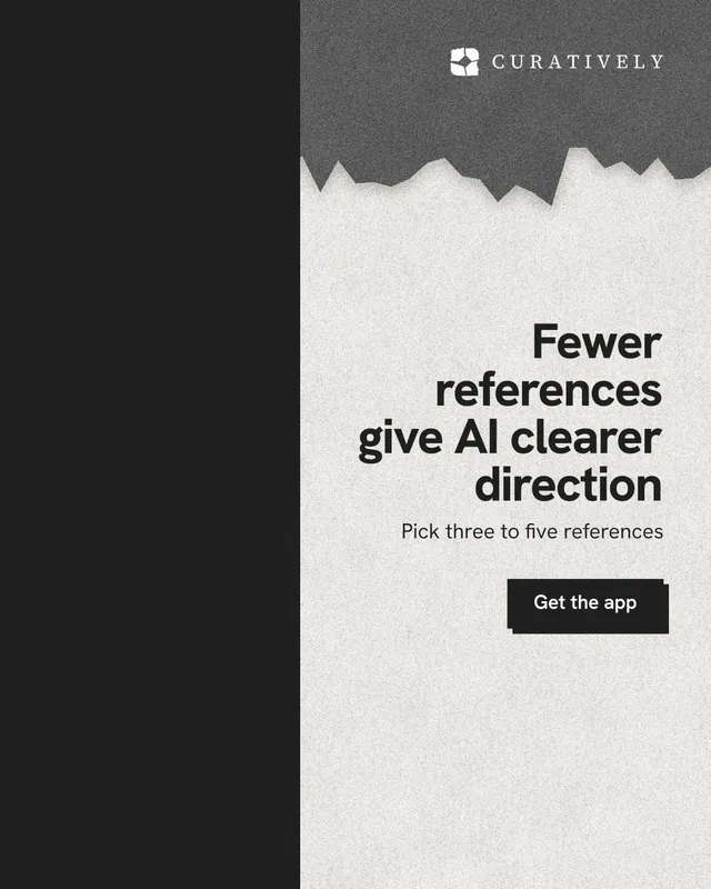 Instagram portrait post for Curatively: "Fewer references give AI clearer direction". Paper trio style, right layout, light palette in black, white, grey.