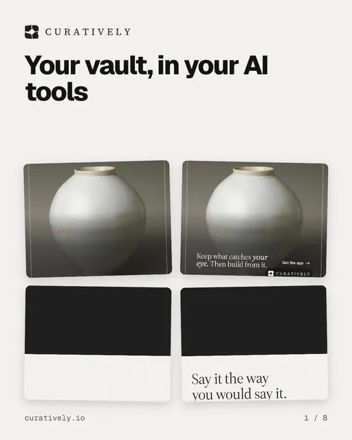 Carousel for Curatively: "Your vault, in your AI tools". Collection carousel, 8 slides, light palette.