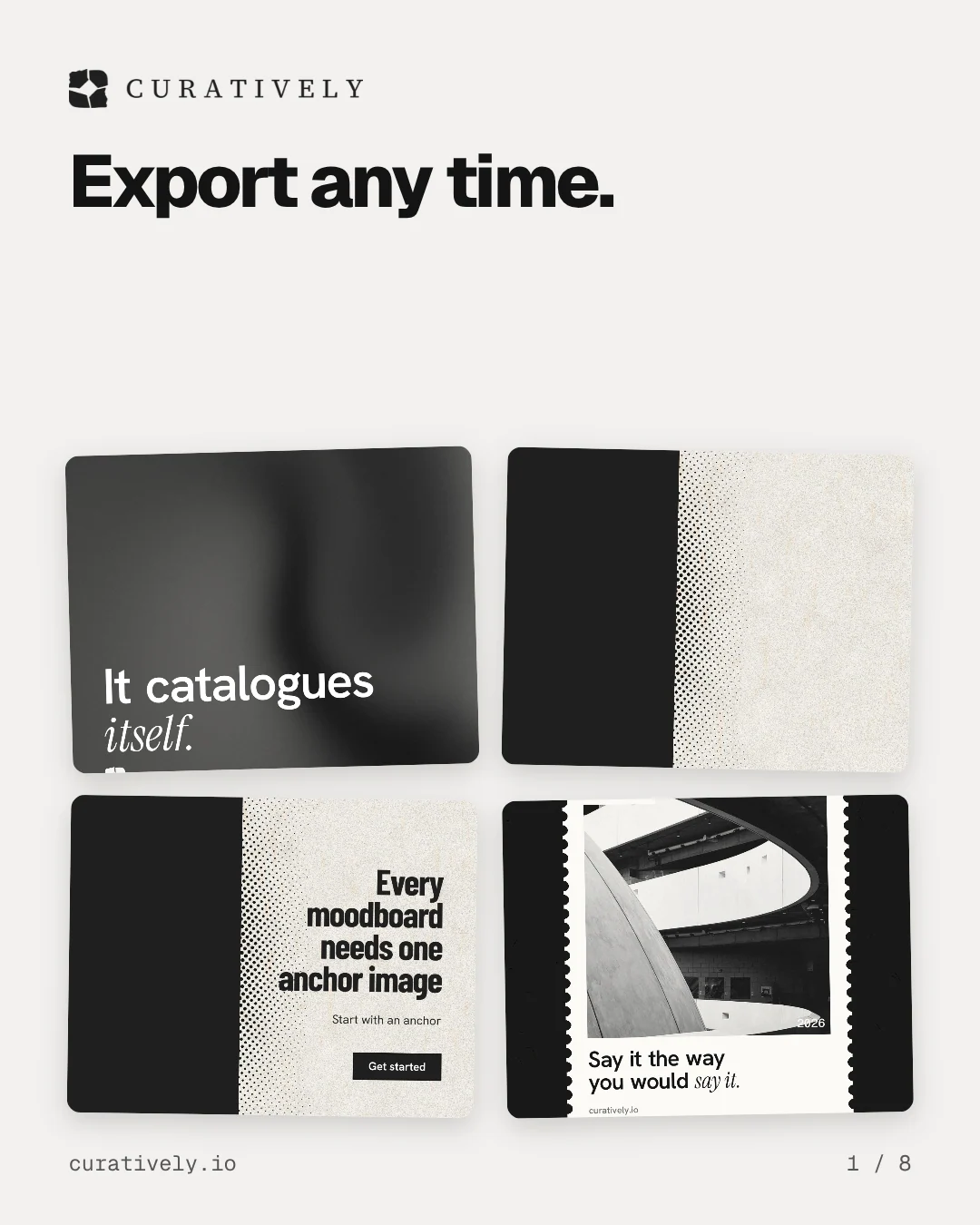Carousel for Curatively: "Export any time.". Collection carousel, 8 slides, light palette.
