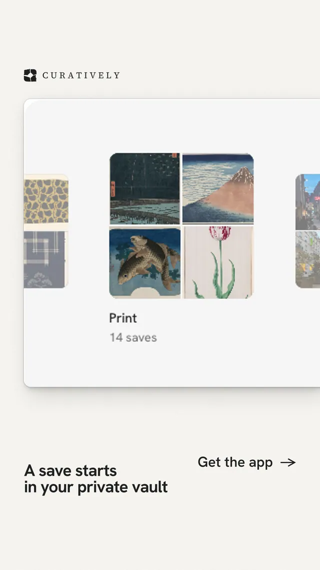 Instagram story for Curatively: "A save starts in your private vault". Swiss style, image led layout, light palette in white, grey.