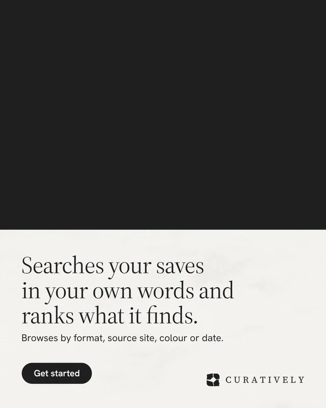 Instagram portrait post for Curatively: "Searches your saves in your own words and ranks what it finds." Data card style, bottom layout, light palette in black, white, grey.