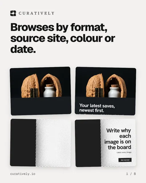 Carousel for Curatively: "Browses by format, source site, colour or date.". Collection carousel, 8 slides, light palette.