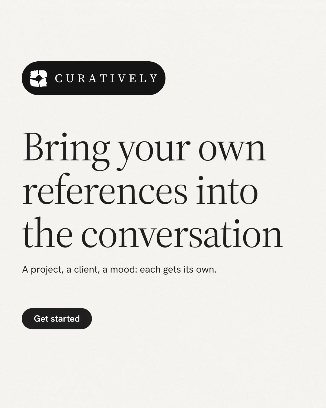 Instagram portrait post for Curatively: "Bring your own references into the conversation". Data card style, announce layout, light palette in white, grey.