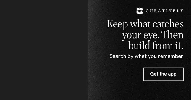 Social ad for Curatively: "Keep what catches your eye. Then build from it." Dark deco style, right layout, dark palette in black.
