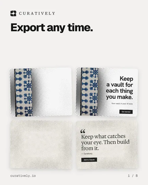 Carousel for Curatively: "Export any time.". Collection carousel, 8 slides, light palette.