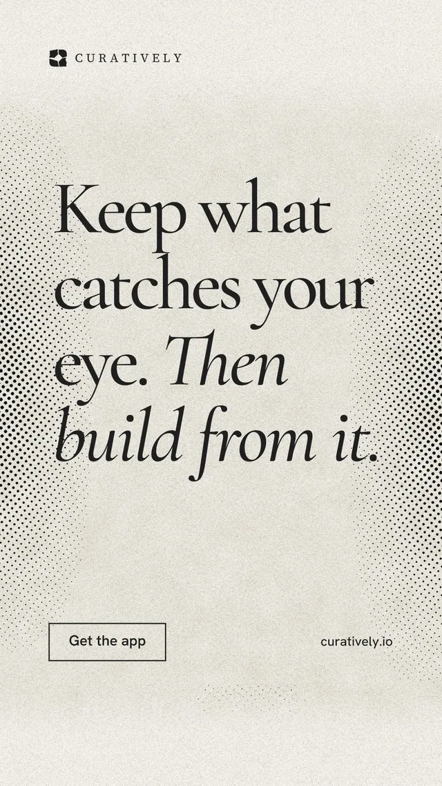 Instagram story for Curatively: "Keep what catches your eye. Then build from it." Editorial style, poster layout, light palette in yellow, white, grey.