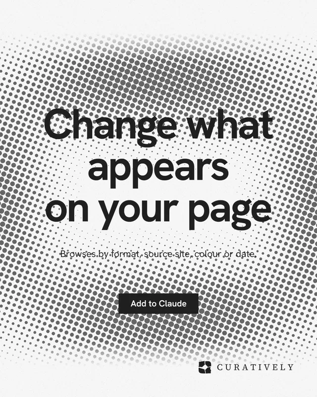 Instagram portrait post for Curatively: "Change what appears on your page". Swiss style, centred layout, light palette in grey, white.
