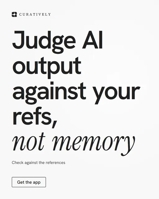 Video for Curatively: "Judge AI output against your refs, not memory". Doc motion loop, 6.0 s, light palette.