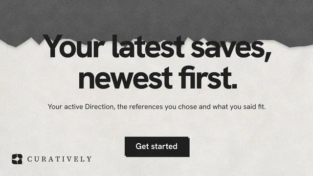 Landscape graphic for Curatively: "Your latest saves, newest first." Paper trio style, centred layout, light palette in grey, white.