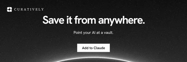 X header for Curatively: "Save it from anywhere." Swiss style, centred layout, dark palette in black, grey.