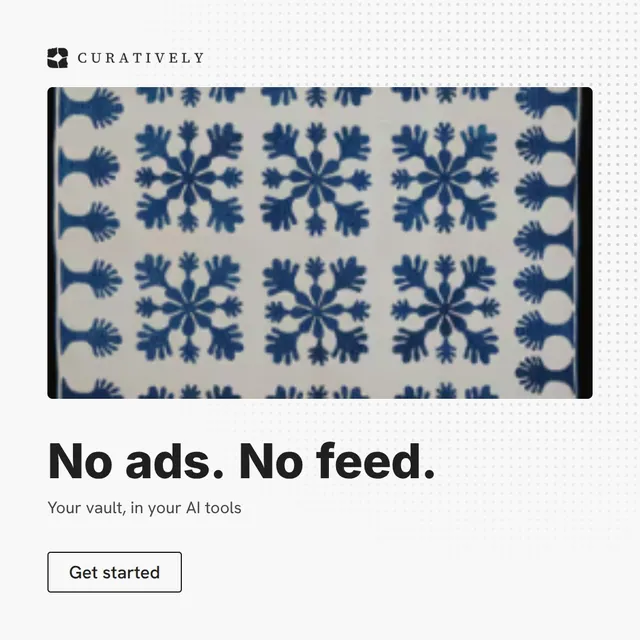 Video for Curatively: "No ads. No feed.". Doc motion loop, 6.0 s, light palette.
