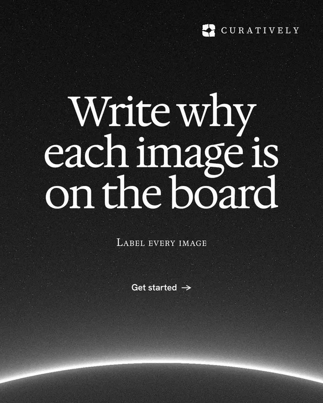 Instagram portrait post for Curatively: "Write why each image is on the board". Swiss style, smallcaps layout, dark palette in black, grey.