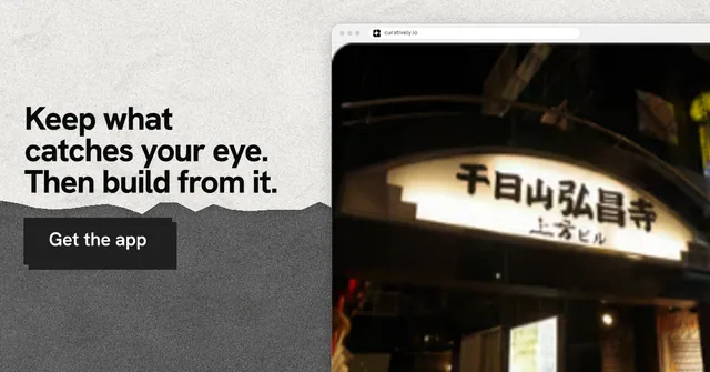 Social ad for Curatively: "Keep what catches your eye. Then build from it." Paper trio style, browser layout, dark palette in black, white, grey.
