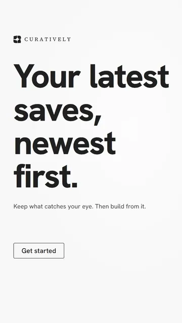 Video for Curatively: "Your latest saves, newest first.". Doc motion loop, 6.0 s, light palette.