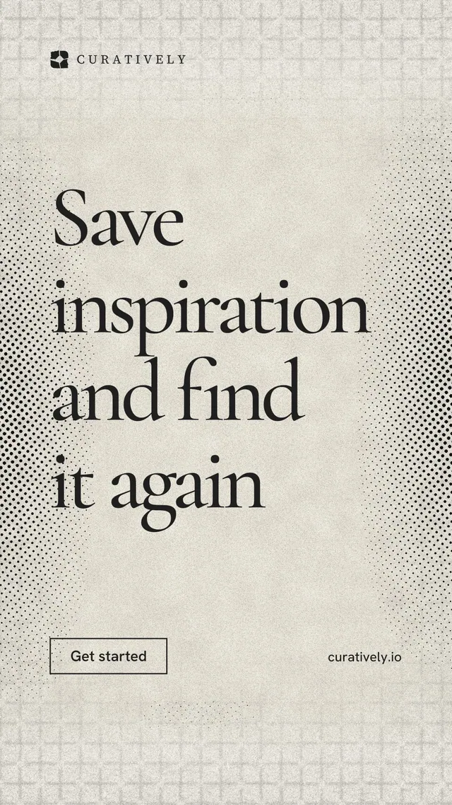 Instagram story for Curatively: "Save inspiration and find it again". Editorial style, poster layout, light palette in white, yellow, grey.