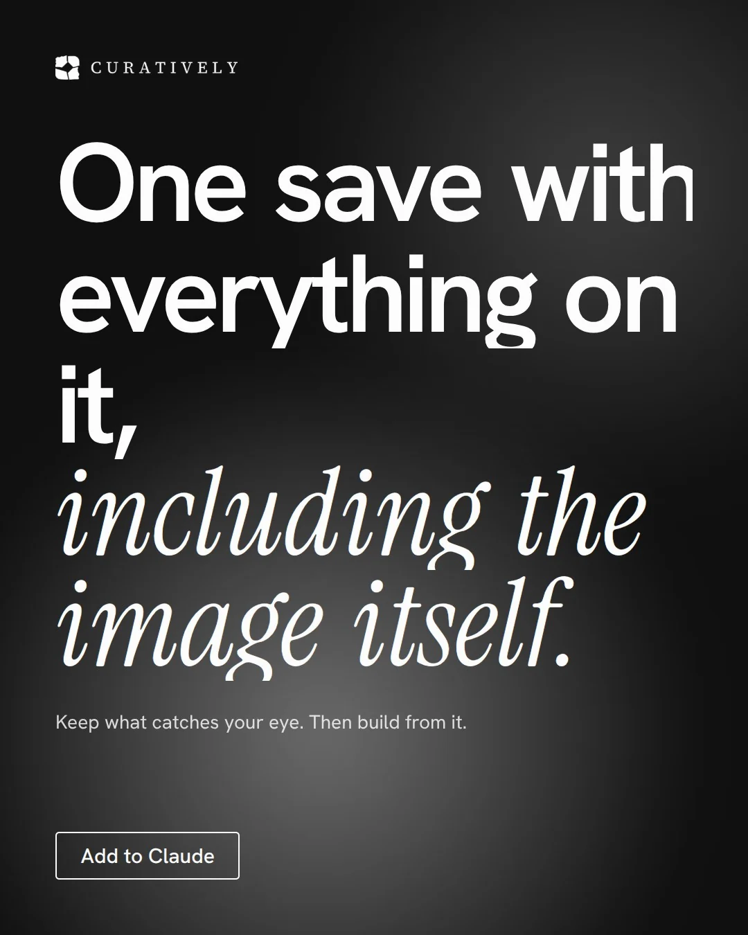 Video for Curatively: "One save with everything on it, including the image itself.". Doc motion loop, 8.0 s, dark palette.