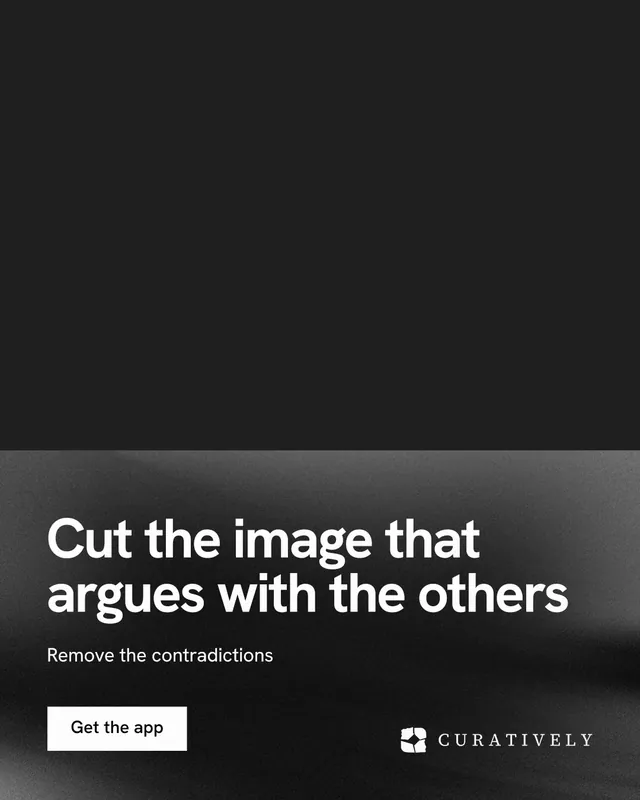 Instagram portrait post for Curatively: "Cut the image that argues with the others". Swiss style, bottom layout, dark palette in black, grey.