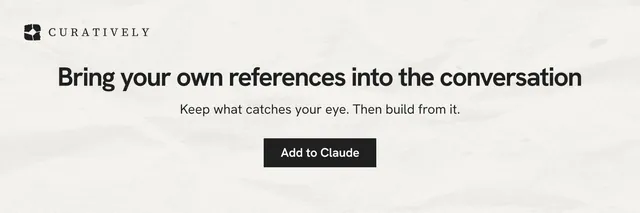 X header for Curatively: "Bring your own references into the conversation". Swiss style, centred layout, light palette in white, grey.