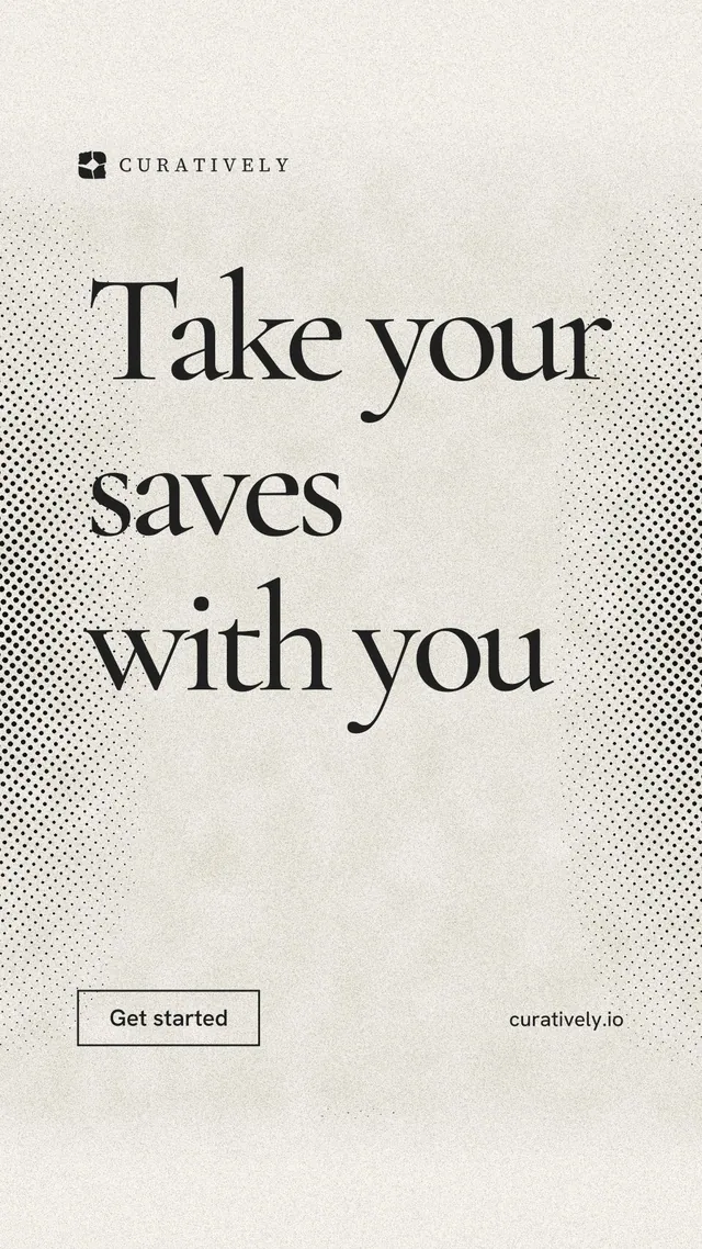 Instagram story for Curatively: "Take your saves with you". Editorial style, poster layout, light palette in yellow, white, grey.