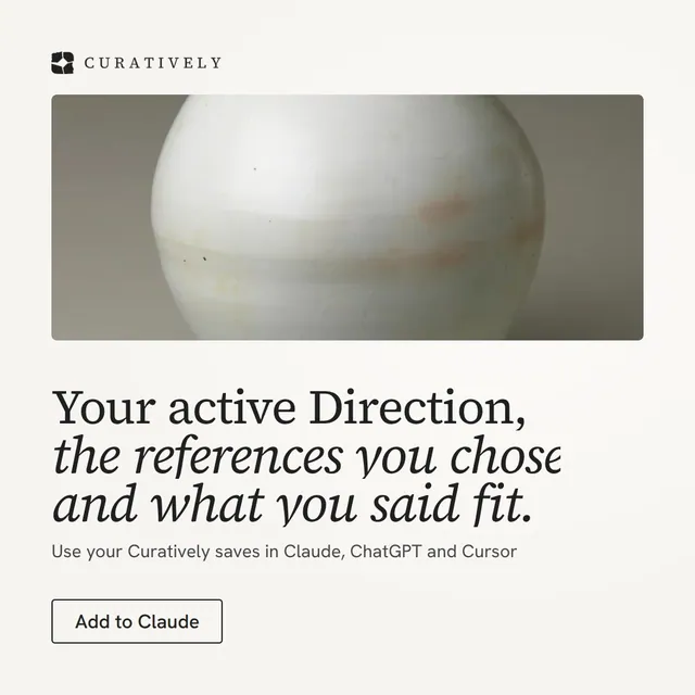 Video for Curatively: "Your active Direction, the references you chose and what you said fit.". Doc motion loop, 8.0 s, light palette.
