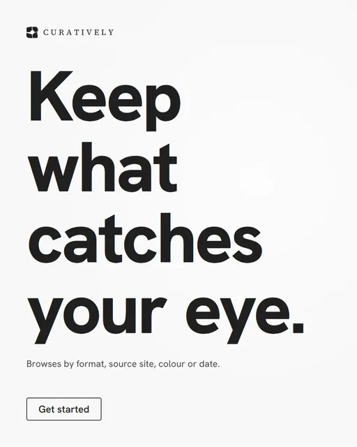 Video for Curatively: "Keep what catches your eye.". Doc motion loop, 8.0 s, light palette.