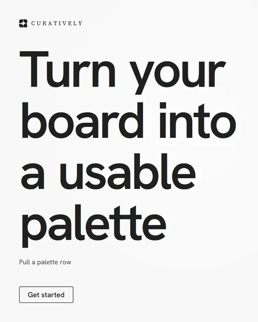 Video for Curatively: "Turn your board into a usable palette". Doc motion loop, 8.0 s, light palette.