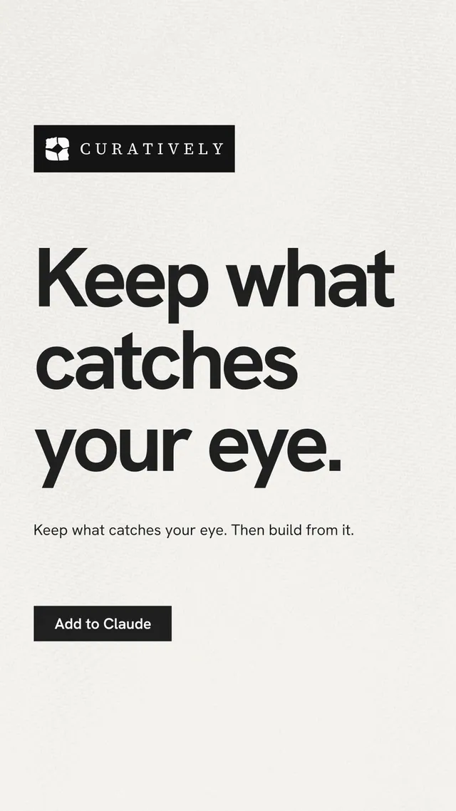 Instagram story for Curatively: "Keep what catches your eye." Swiss style, announce layout, light palette in white, grey.
