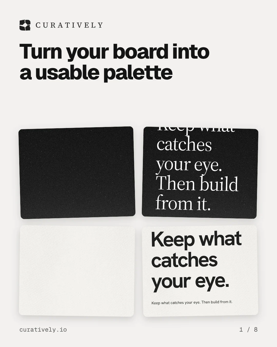 Carousel for Curatively: "Turn your board into a usable palette". Collection carousel, 8 slides, light palette.