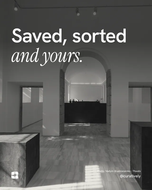 Instagram portrait post for Curatively: "Saved, sorted and yours." Duotone style, technique:pexels ingredient layout, dark palette in grey, black.